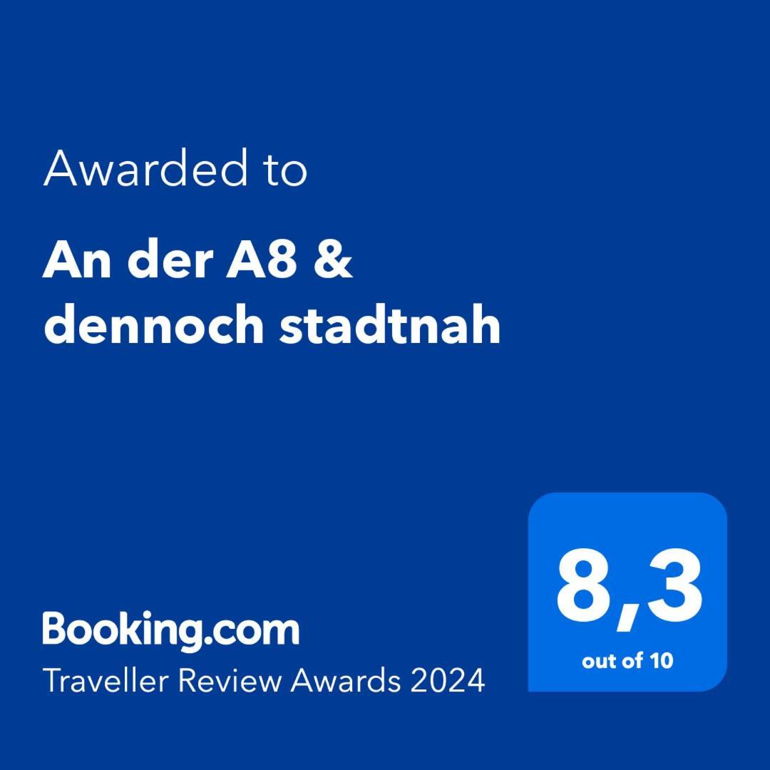 An Der A8 & Dennoch Stadtnah Kirchheim unter Teck Eksteriør bilde